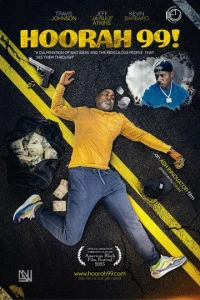 Фильм Hoorah 99! 2025