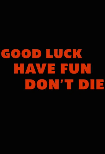 Фильм Удачи, веселитесь, не умрите 2025